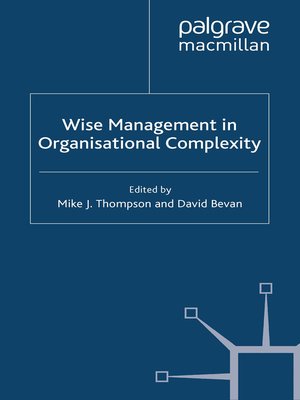 cover image of Wise Management in Organisational Complexity